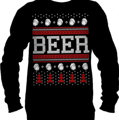 Beer Ugly Christmas Sweater Long Sleeve T-Shirt