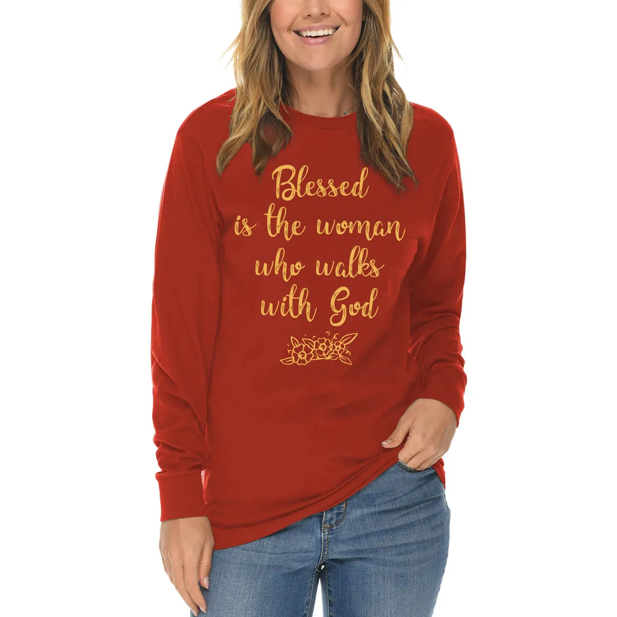 Blessed Is The Woman Who Walks With God Long Sleeve T Shirt