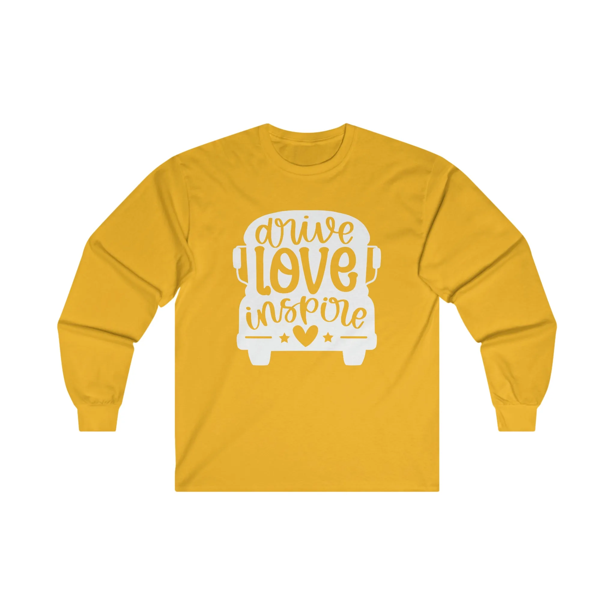 Drive Love Inspire Long Sleeve Shirt