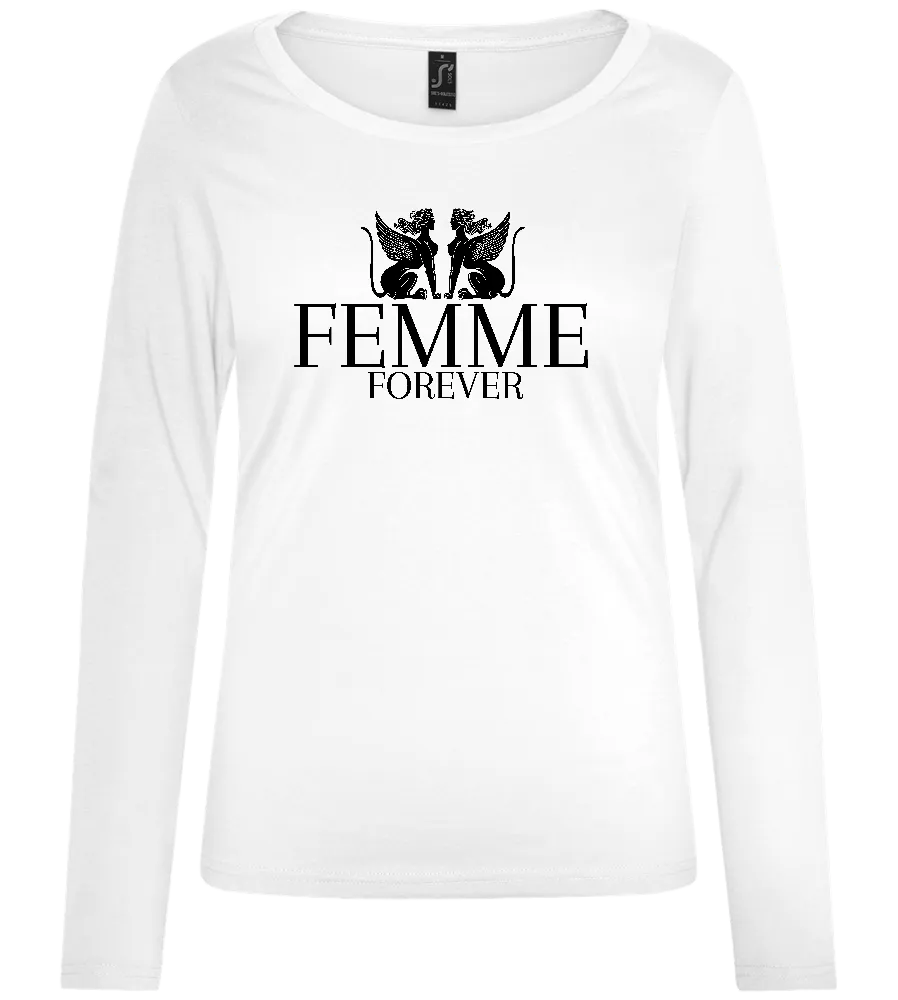 Femme Forever Design - Comfort women's long sleeve t-shirt