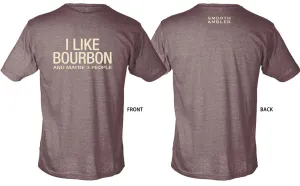 I Like Bourbon T-shirt