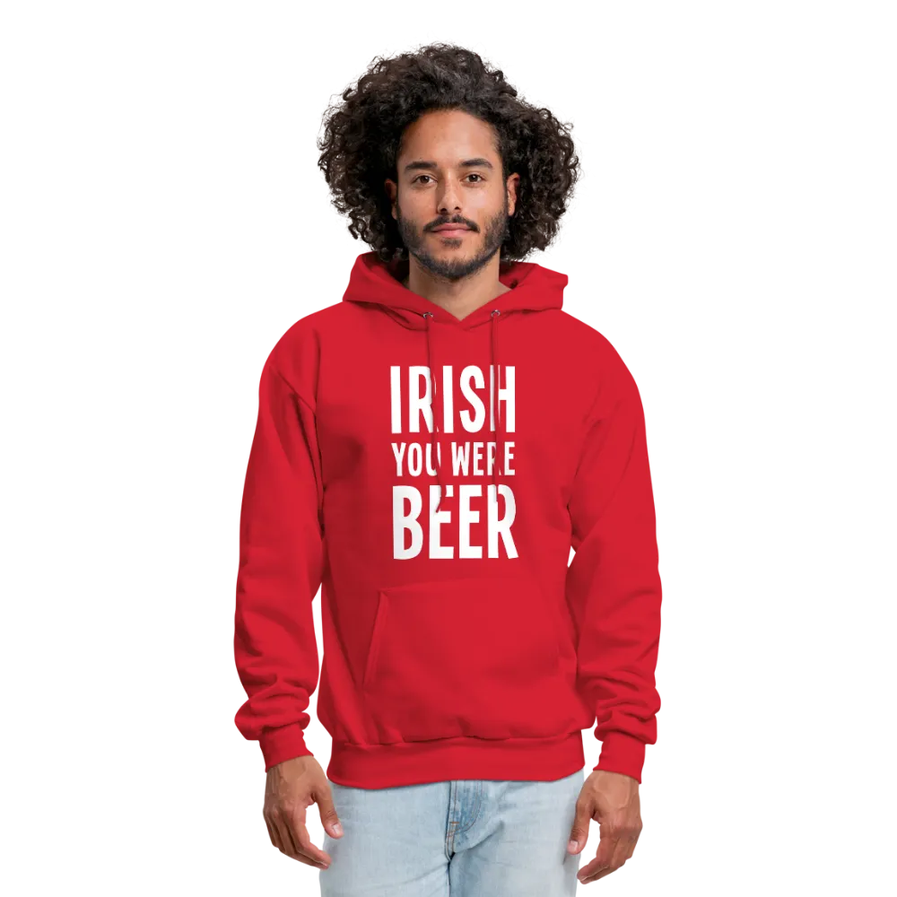 Irish You Were Beer Men's Hoodie