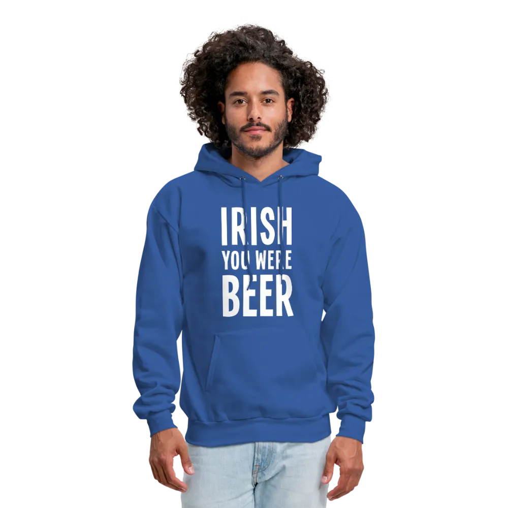 Irish You Were Beer Men's Hoodie