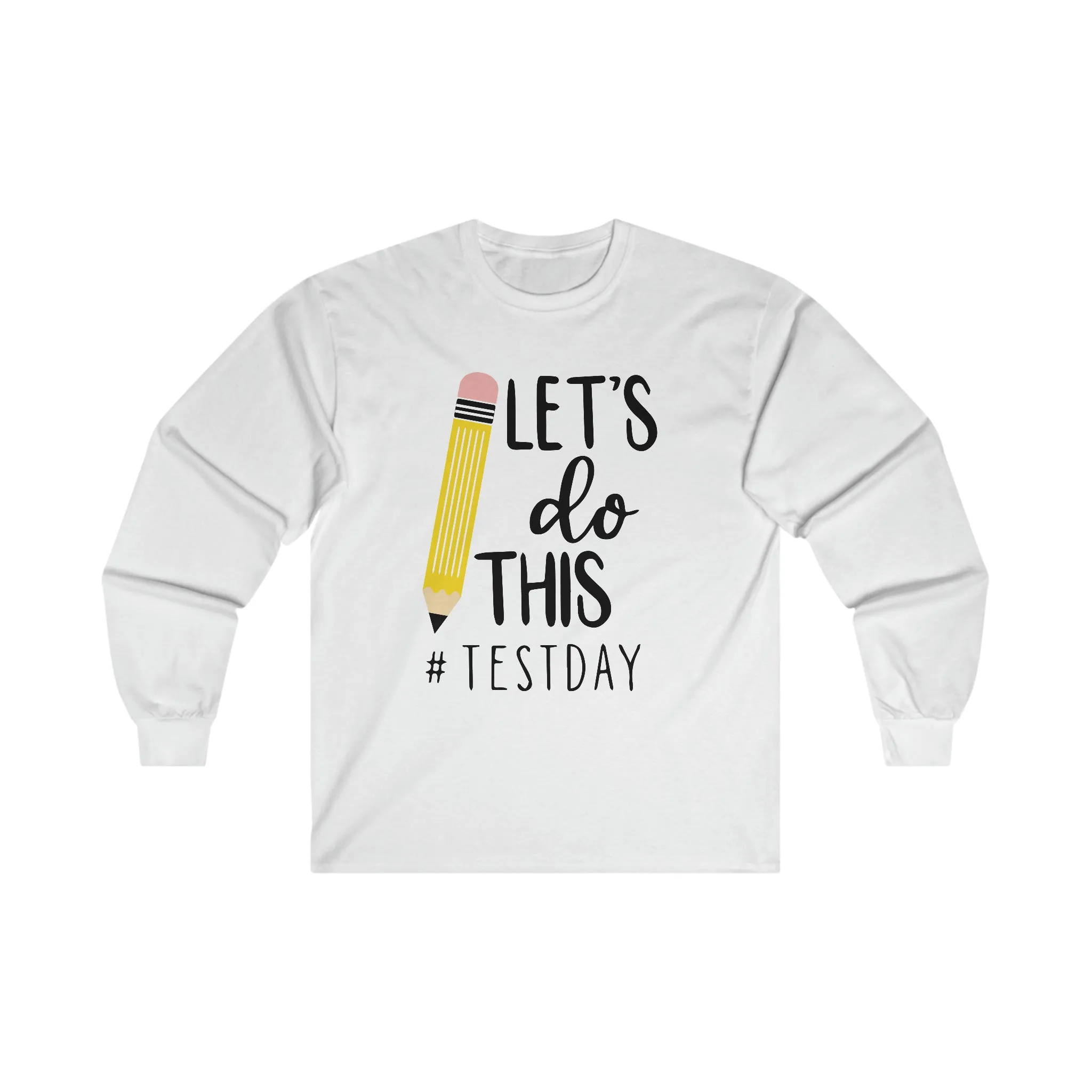 Let's Do This Long Sleeve Shirt