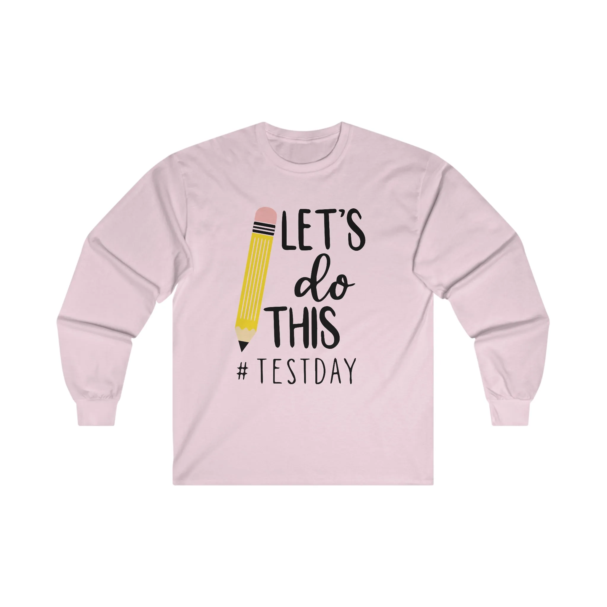 Let's Do This Long Sleeve Shirt