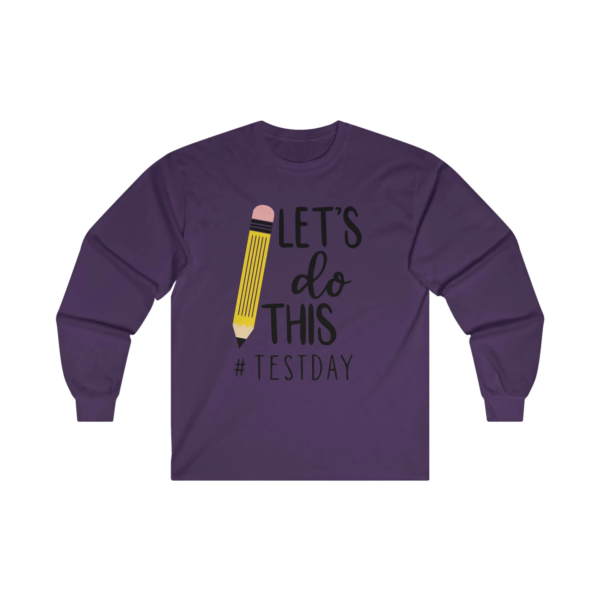 Let's Do This Long Sleeve Shirt