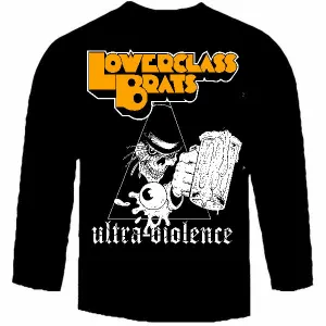 LOWER CLASS BRATS ULTRA VIOLENCE long sleeve