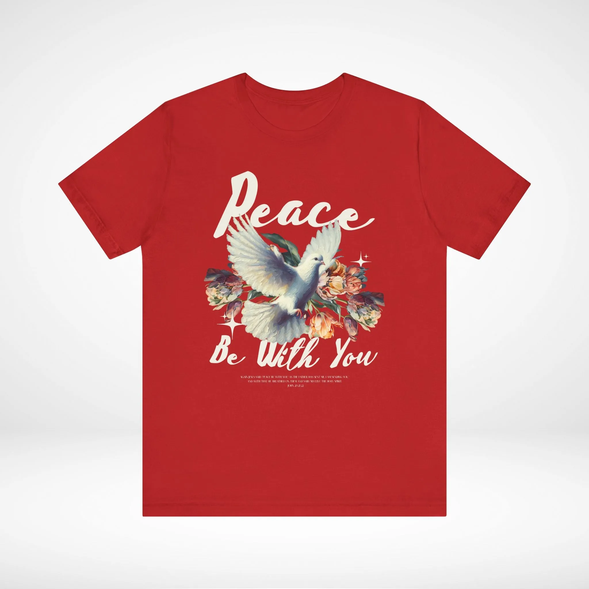 Peace Be With You T-Shirt