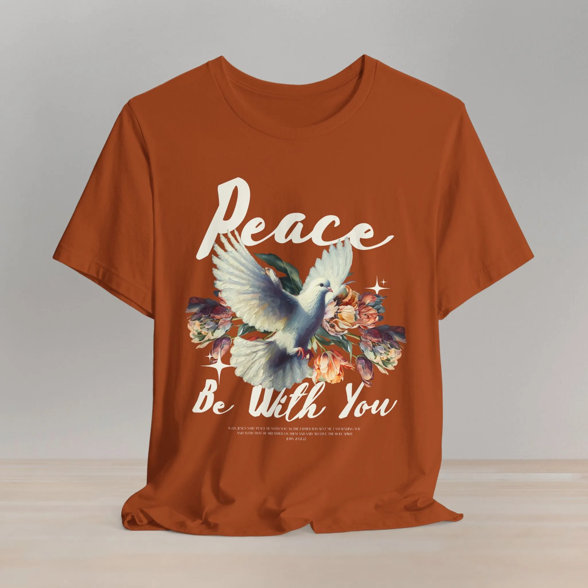 Peace Be With You T-Shirt