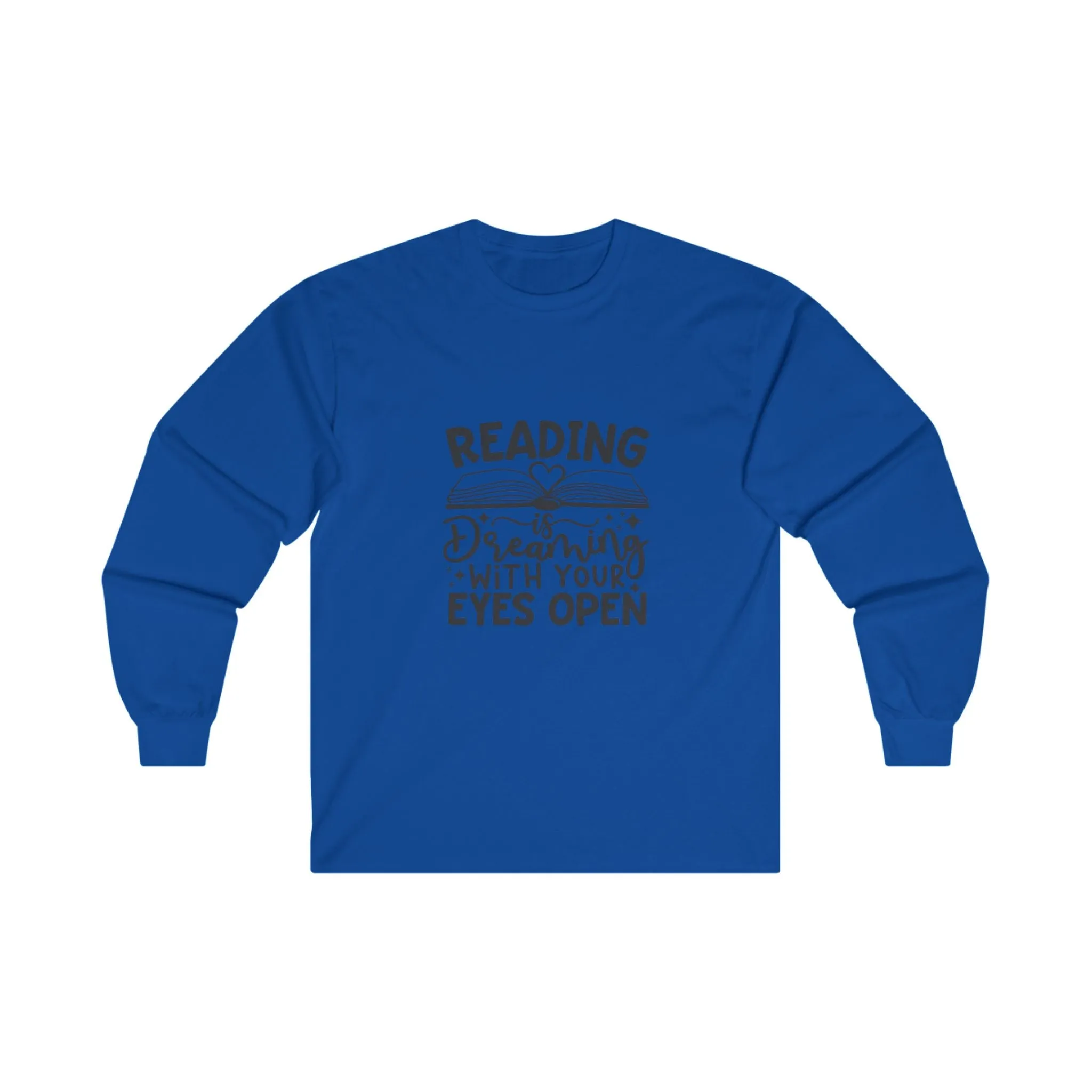 Reading Is Dreaming Long Sleeve Shirt