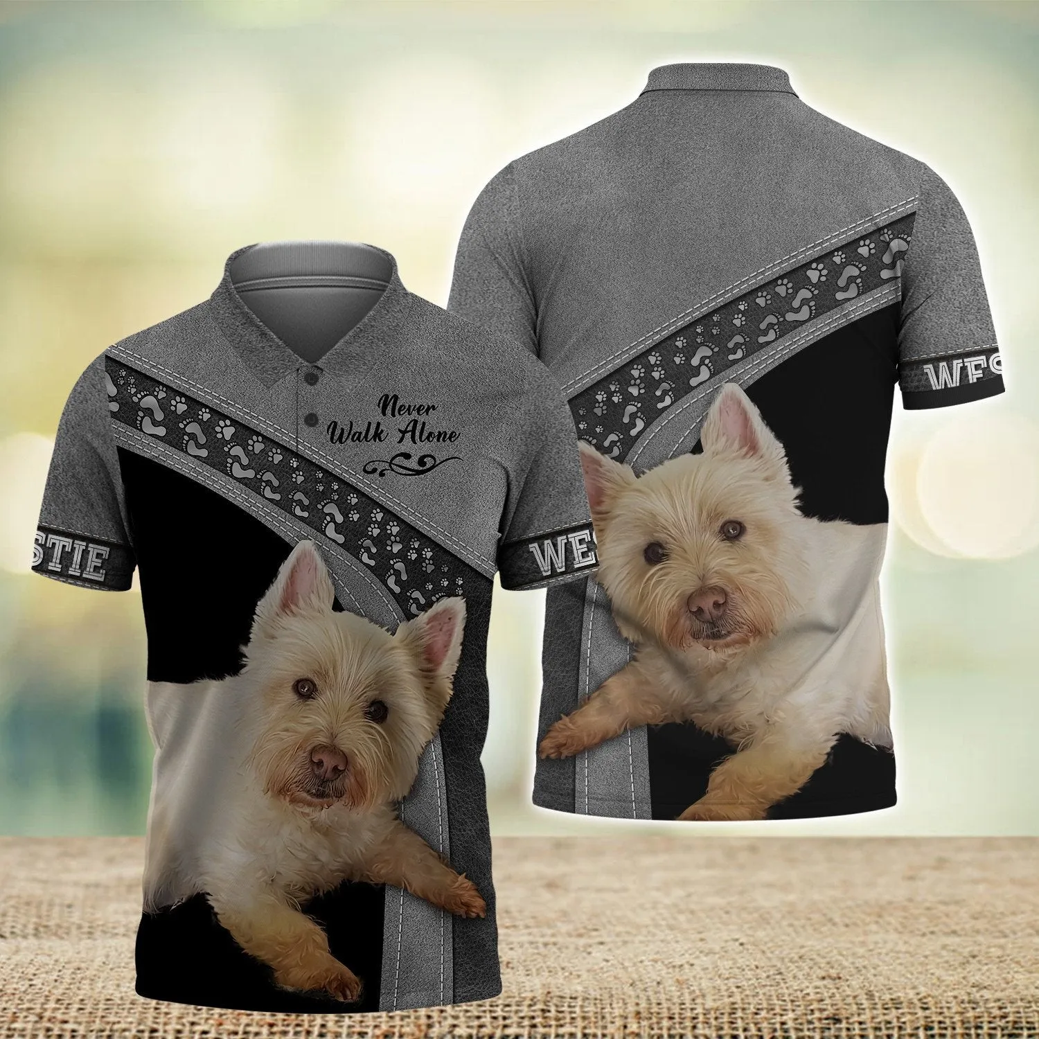 Westie Never Walk Alone 3D Full Print Shirts, Shirt For Dog Lovers, Dog Memorial Gifts for loss of Dog